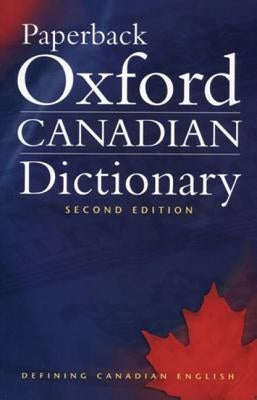 Paperback Oxford Canadian Dictionary by Barber, Katherine