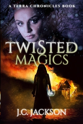 Twisted Magics by Jackson, J. C.