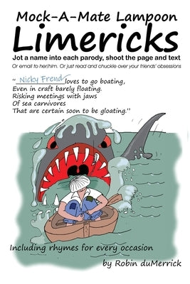 Mock-A-Mate Lampoon Limericks by Dumerrick, Robin