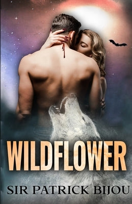 Wildflower by Bijou, Patrick