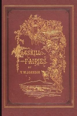 Catskill Fairies by Johnson, Virginia W.