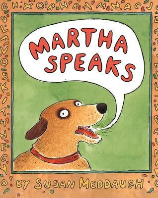 Martha Speaks by Meddaugh, Susan