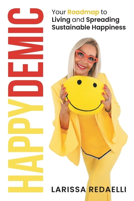 Happydemic by Redaelli, Larissa