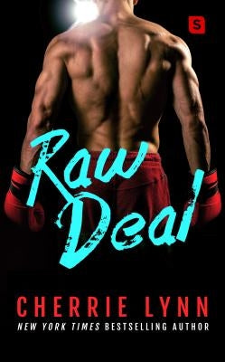 Raw Deal by Lynn, Cherrie