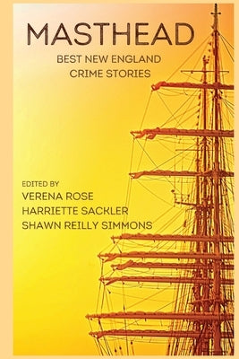 Masthead: Best New England Crime Stories by Detection, Dames of