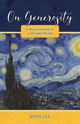 On Generosity by Lee, John
