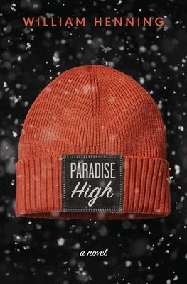 Paradise High by Henning, William