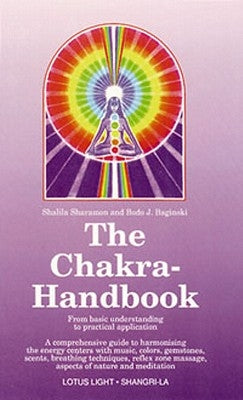Chakras Handbook by Sharaman, Shalila