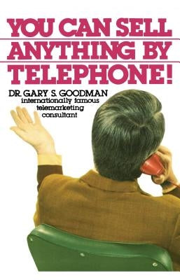 You Can Sell Anything by Goodman, Gary
