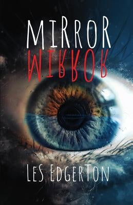 Mirror, Mirror by Edgerton, Les
