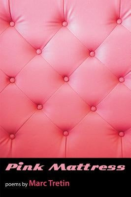 Pink Mattress by Tretin, Marc