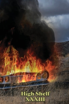 High Shelf XXXIII: August 2021 by High Shelf Press