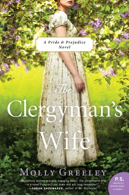 The Clergyman's Wife: A Pride & Prejudice Novel by Greeley, Molly