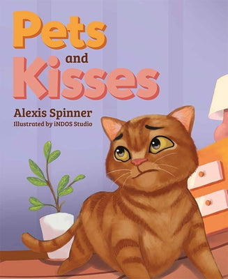 Pets and Kisses by Spinner, Alexis