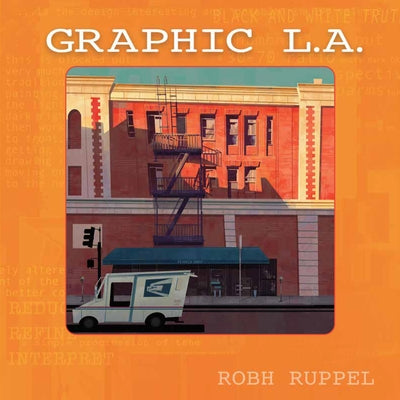 Graphic La 2nd Edition by Ruppel, Robh