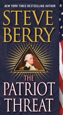 The Patriot Threat by Berry, Steve