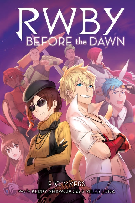 Before the Dawn (Rwby, Book 2), Volume 2 by Myers, E. C.