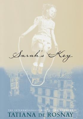 Sarah's Key by de Rosnay, Tatiana