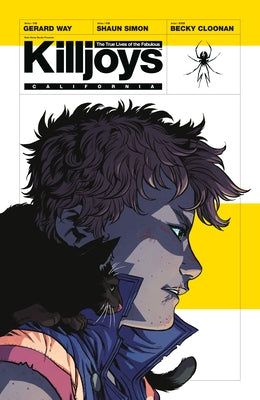 The True Lives of the Fabulous Killjoys by Way, Gerard