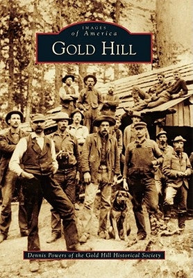 Gold Hill by Powers, Dennis