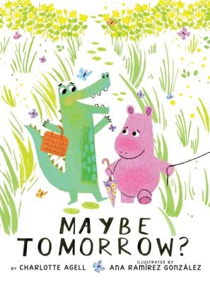 Maybe Tomorrow? by Agell, Charlotte