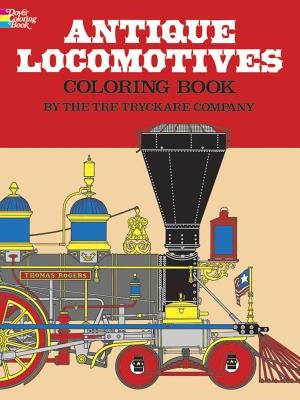 Antique Locomotives Coloring Book by Tre Tryckare Co