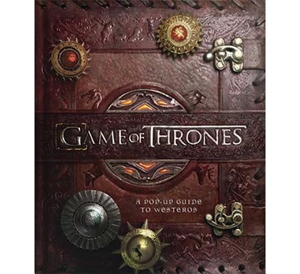 Game of Thrones: A Pop-Up Guide to Westeros by Reinhart, Matthew