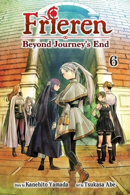Frieren: Beyond Journey's End, Vol. 6: Volume 6 by Yamada, Kanehito