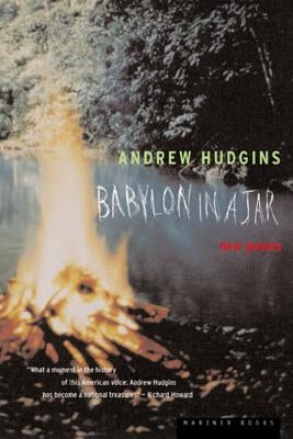 Babylon in a Jar: Poems by Hudgins, Andrew