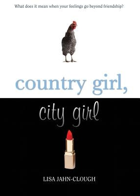 Country Girl, City Girl by Clough, Lisa