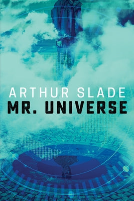 Mr. Universe by Slade, Arthur