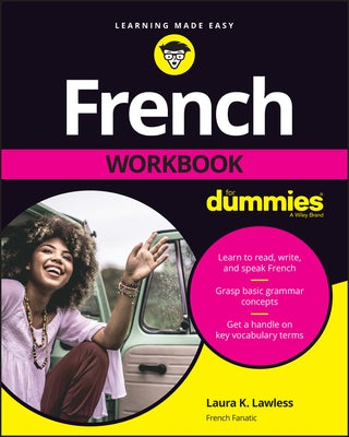 French Workbook for Dummies by Lawless, Laura K.