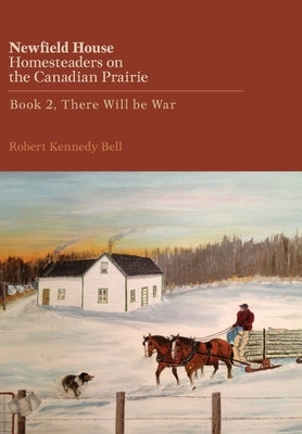 There Will Be War by Bell, Robert Kennedy