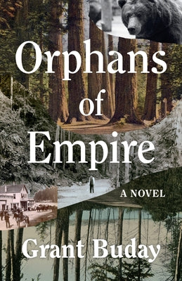 Orphans of Empire by Buday, Grant