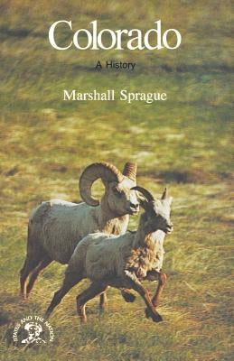 Colorado: A History by Sprague, Marshall