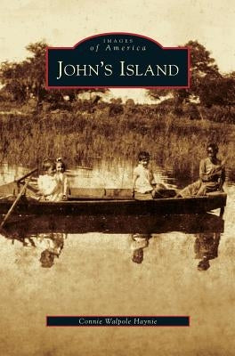 John's Island by Haynie, Connie Walpole
