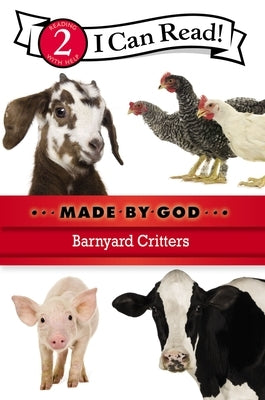 Made by God: Barnyard Critters by Zondervan