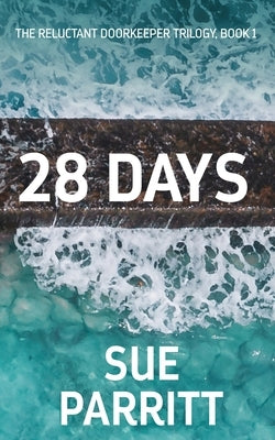 28 Days by Parritt, Sue