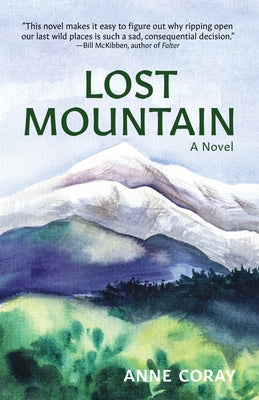Lost Mountain by Coray, Anne