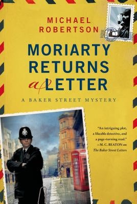Moriarty Returns a Letter by Robertson, Michael