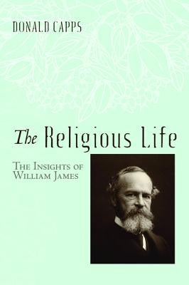 The Religious Life by Capps, Donald