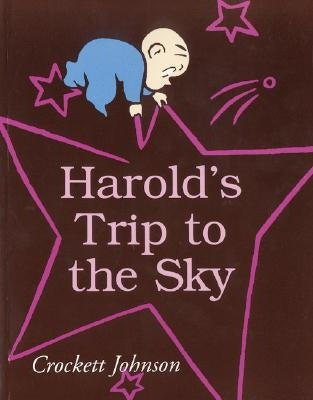 Harold's Trip to the Sky by Johnson, Crockett