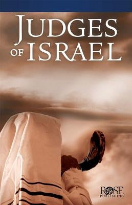 Judges of Israel - Pamphlet by Rose Publishing
