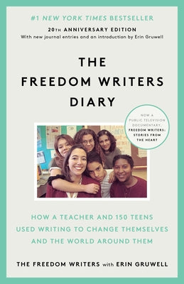 The Freedom Writers Diary by The Freedom Writers
