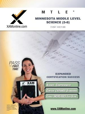 Mtle Minnesota Middle Level Science (5-8) Teacher Certification Test Prep Study Guide by Wynne, Sharon A.