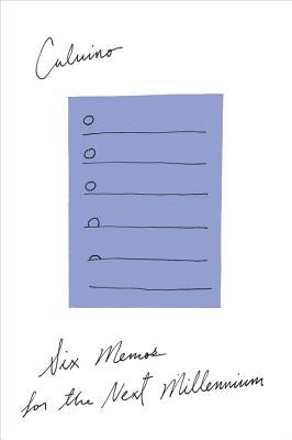 Six Memos for the Next Millennium by Calvino, Italo