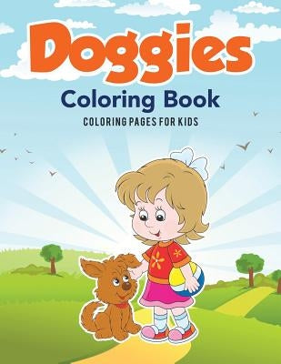 Doggies Coloring Book by Kids, Coloring Pages for