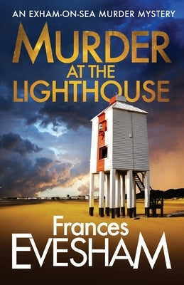 Murder at the Lighthouse by Evesham, Frances