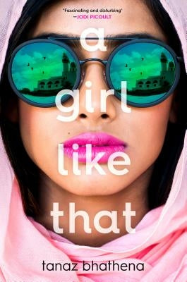 Girl Like That by Bhathena, Tanaz