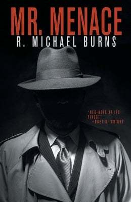 Mr. Menace by Burns, R. Michael